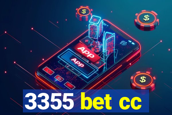 3355 bet cc